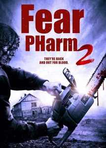 فيلم Fear PHarm 2 2021