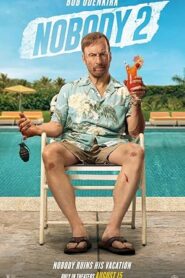 فيلم Nobody 2
