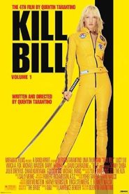 فيلم Kill Bill Vol 1 2003