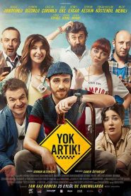 فيلم لا يعقل Yok Artik 2015