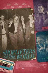 فيلم Shoplifters of the World 2021