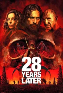 فيلم 28 Years Later 2025