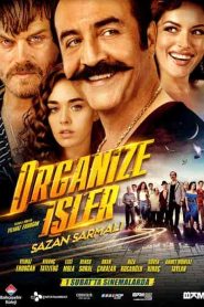 فيلم اعمال منظمة Organize Isler: Sazan Sarmali 2019