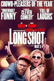 فيلم Long Shot 2019