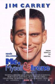 فيلم Me, Myself and Irene 2000