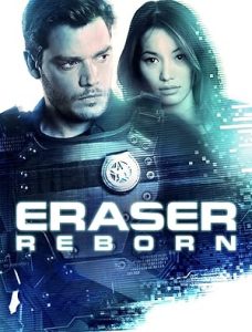 فيلم Eraser: Reborn 2022