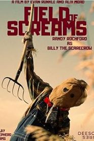 فيلم Field of Screams 2025