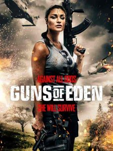 فيلم Guns of Eden 2022
