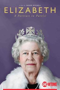فيلم Elizabeth: A Portrait in Parts 2022