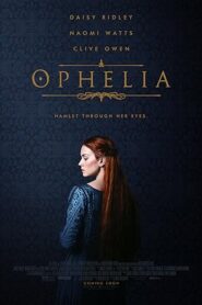 فيلم Ophelia 2018