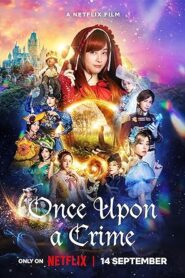 فيلم Once Upon a Crime 2023