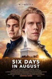 فيلم Six Days in August 2024