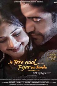 فيلم Je Tere Naal Pyar Na Hunda 2022