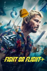 فيلم Fight or Flight 2025