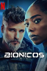 فيلم Bionic 2024