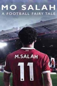 فيلم Mo Salah: A Football Fairytale 2021