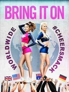 فيلم Bring It On: Worldwide Cheersmack 2017