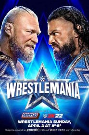 عرض رسلمينيا WWE WrestleMania 38 Night 1 2022