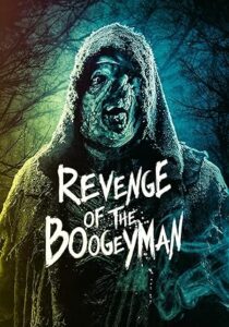 فيلم Revenge Of The Boogeyman 2025
