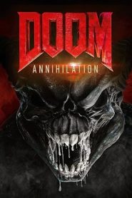 فيلم Doom Annihilation 2019