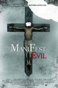 فيلم Manifest Evil 2022