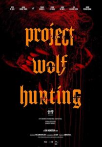 فيلم Project Wolf Hunting 2022