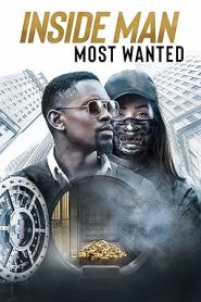 فيلم Inside Man: Most Wanted 2019