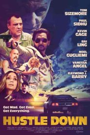 فيلم Hustle Down 2021
