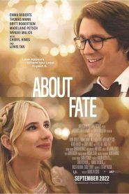 فيلم About Fate 2022