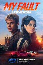 فيلم My Fault: London 2025