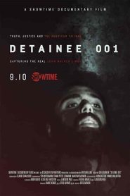 فيلم Detainee 001 2021