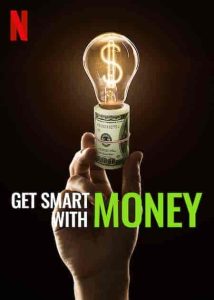 فيلم Get Smart with Money 2022