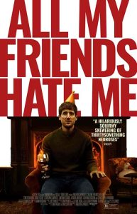 فيلم All My Friends Hate Me 2021