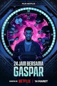 فيلم 24 Hours with Gaspar 2023