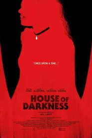 فيلم House of Darkness 2022