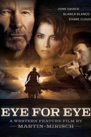 فيلم Eye for Eye 2022