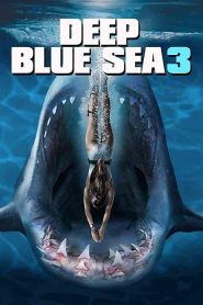 فيلم Deep Blue Sea 3 2020