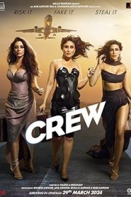 فيلم Crew 2024