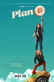 فيلم Plan B 2021