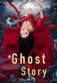 فيلم Ghost Story 2022