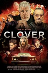 فيلم Clover 2020