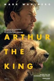 فيلم Arthur the King 2024