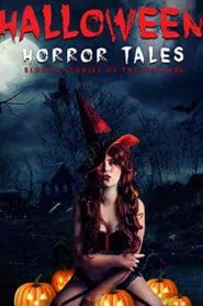 فيلم Halloween Horror Tales 2018