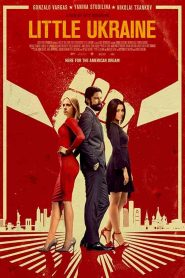 فيلم Little Ukraine 2022