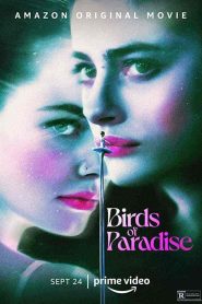 فيلم Birds of Paradise 2021