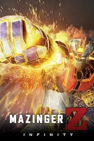 فيلم Mazinger Z Infinity 2017