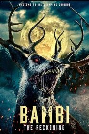 فيلم Bambi: The Reckoning 2025