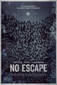 فيلم No Escape 2015