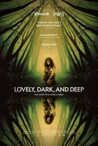 فيلم Lovely, Dark, and Deep 2023