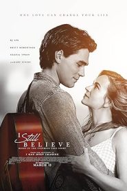 فيلم I Still Believe 2020
